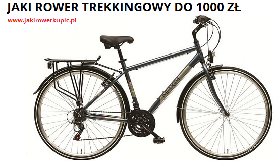 jaki rower trekkingowy do 1000 zł