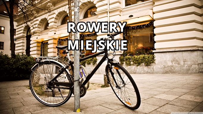 rowery miejskie - jaki rower miejski kupić