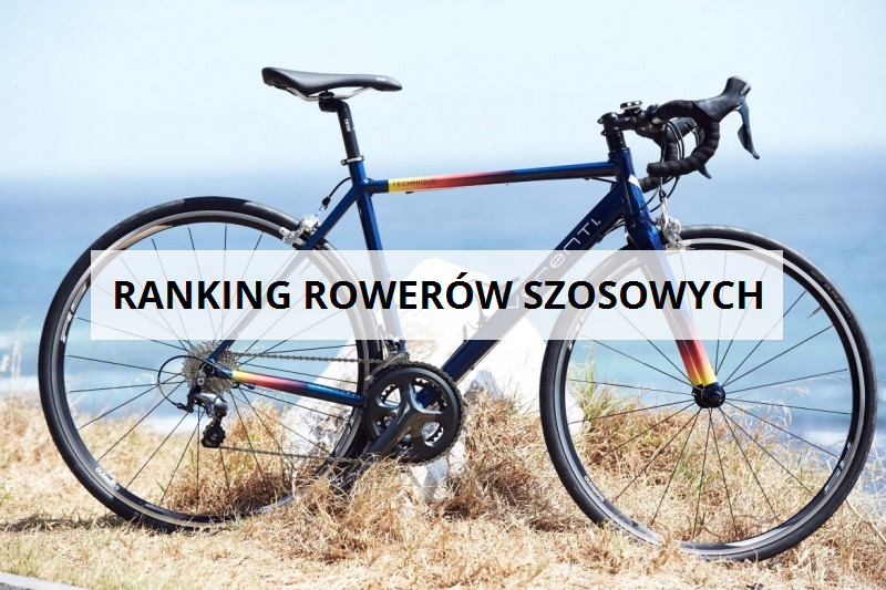 ranking rowerów szosowych
