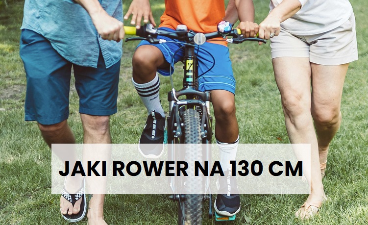 jaki rower na 130 cm