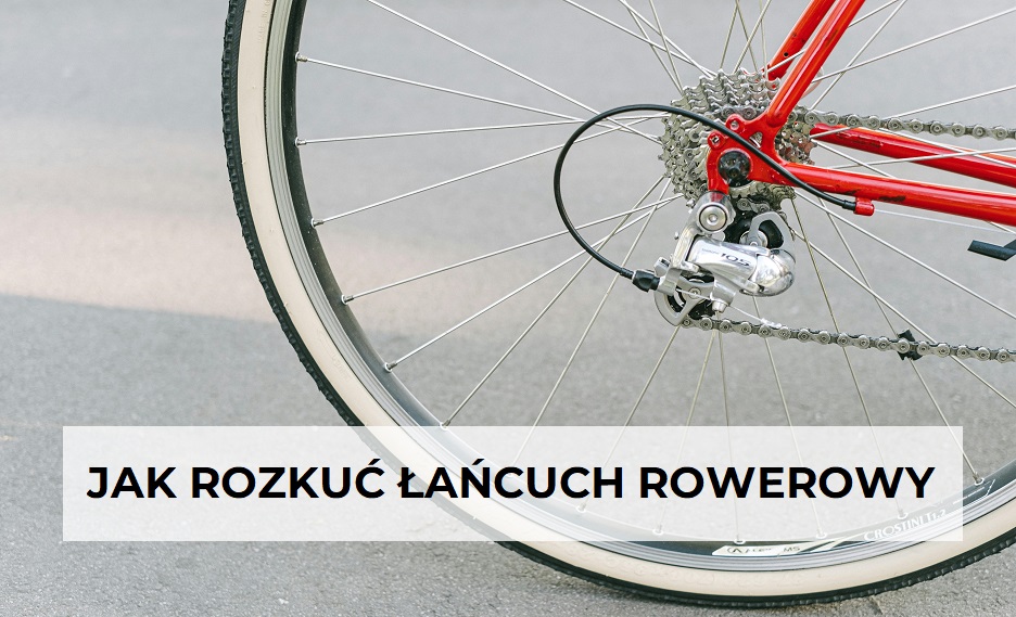 jak rozkuć łańcuch rowerowy